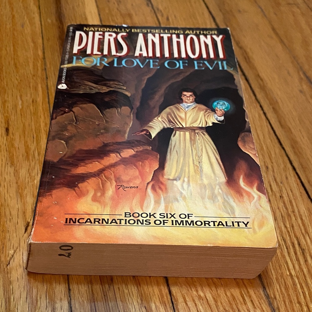For Love of Evil by Piers Anthony book 6 of 8 Incarnation Of Immortality